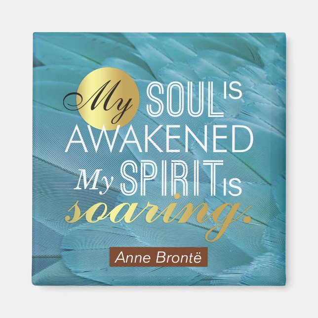 Aimant Citation de poème Anne Bronte - Mon âme est éveill (Devant)