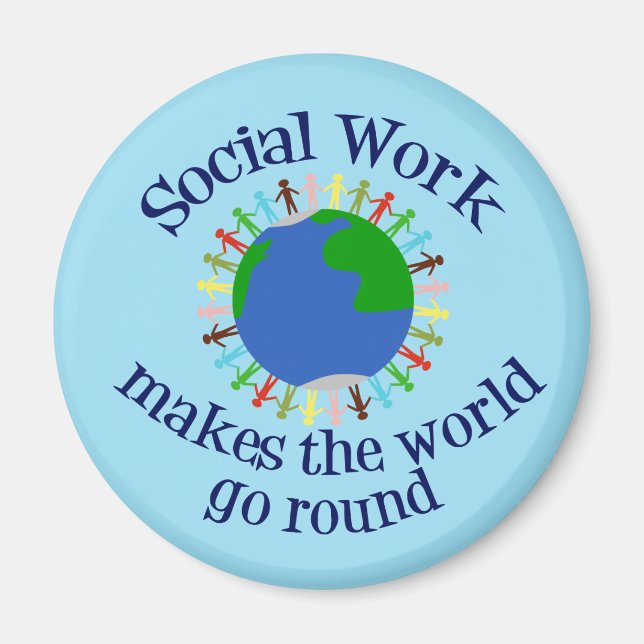 Aimant Citation de travail social inspirationnel Monde bl (Devant)