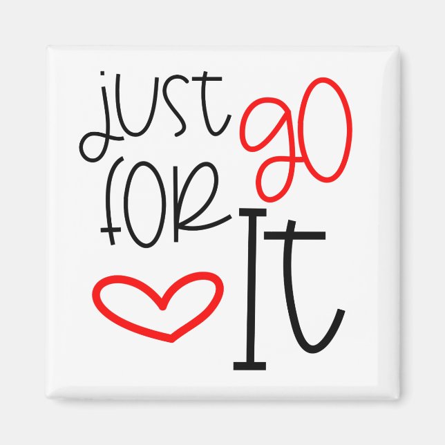 Aimant Citation De Typographie À La Mode Juste Aller Pour (Devant)