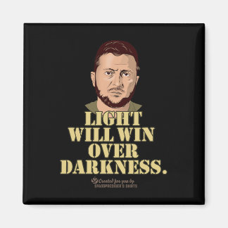 Aimant Citation de Zelensky La Lumière Gagnera Le Préside