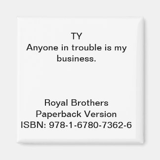 Aimant Citation du magazine "Royal Brothers"
