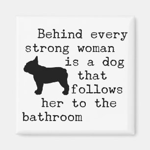 Aimant Citation humoristique de chien - French Bulldog