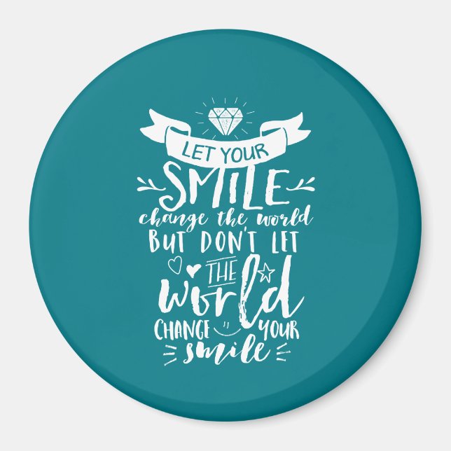 Aimant Citation Inspirationnelle Bon Sourire Changer le m (Devant)