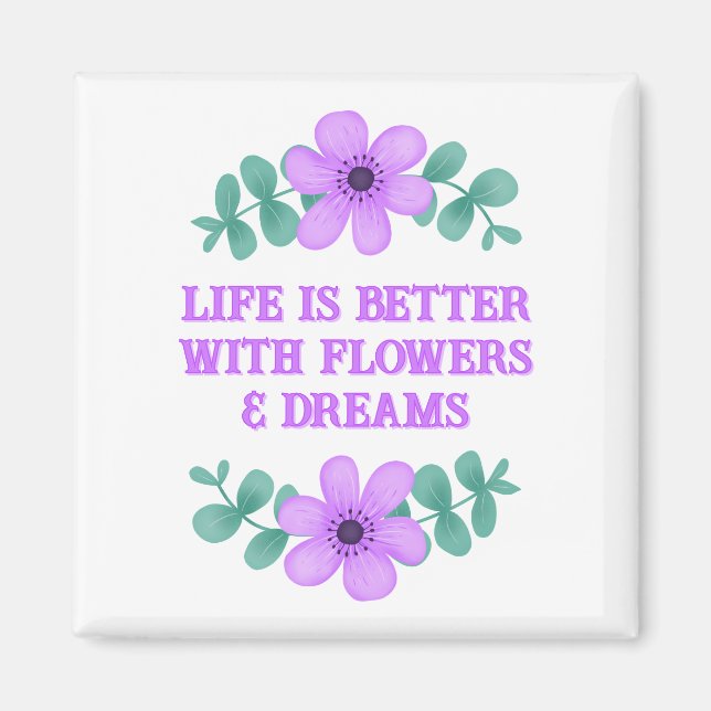 Aimant Citation Inspirationnelle Créez votre propre flora (Devant)