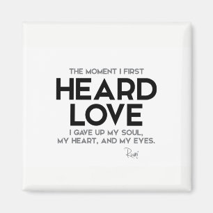 Aimant CITATIONS : Rumi : Amour entendu