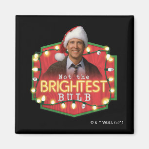 Aimant Clark Griswold Pas l'ampoule la plus brillante