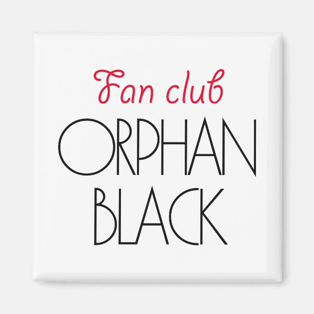 Aimant Club de fan noir Orphan (Devant)