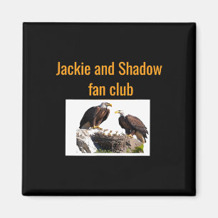 Aimant Club de fans Jackie et Shadow Eagles