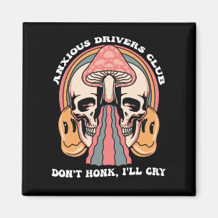 Aimant Club des conducteurs anxieux Ne klaxonnez pas Je v