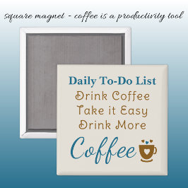 Aimant Coffee lovers to do list brown blue