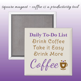 Aimant Coffee lovers to do list brown purple