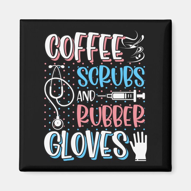 Aimant COFFEE SCRUBS RUBBER GLOVES RN Infirmière inscrite (Devant)