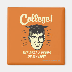 Aimant Collège : Les 7 Meilleures Années De Ma Vie