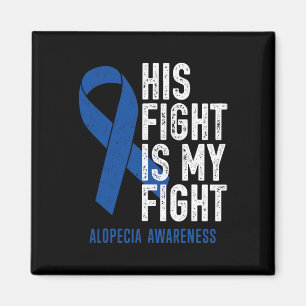 Aimant Combattre Mon combat Soutien Familial Alopecia Are