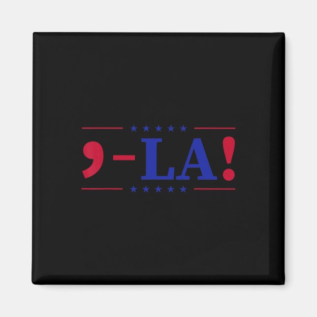 Aimant Comma La Kamala Harris Pour Président 2024 Drôle U (Devant)