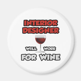 Aimant Concepteur d'intérieur ... Travaillera Pour Le Vin