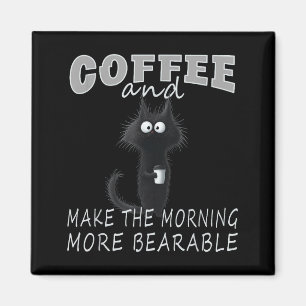 Aimant Conception de tee-shirt chat et café, humour drôle