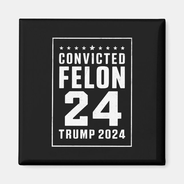 Aimant Condamné Felon le 4 juillet Trump 2024 (Devant)