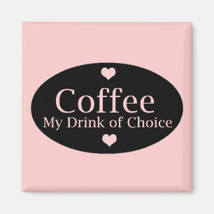 Aimant Connexion café en rose et noir