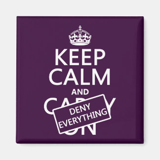 Aimant Conserver le calme et refuser tout - toutes les co