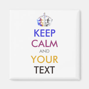 Aimant CONSERVEZ CALME et VOTRE TEXTE - texte personnalis