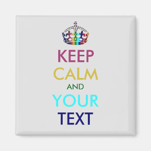 Aimant CONSERVEZ CALME et VOTRE TEXTE - texte personnalis