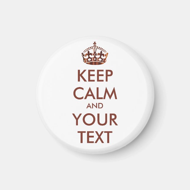Aimant CONSERVEZ CALME et VOTRE TEXTE - texte personnalis (Devant)