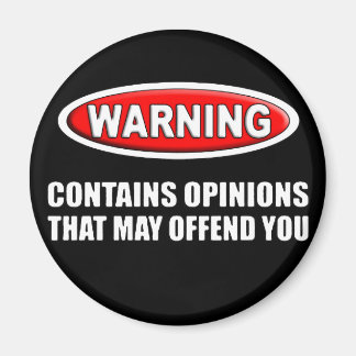 Aimant Contient Des Opinions Qui Peuvent Vous Offenser