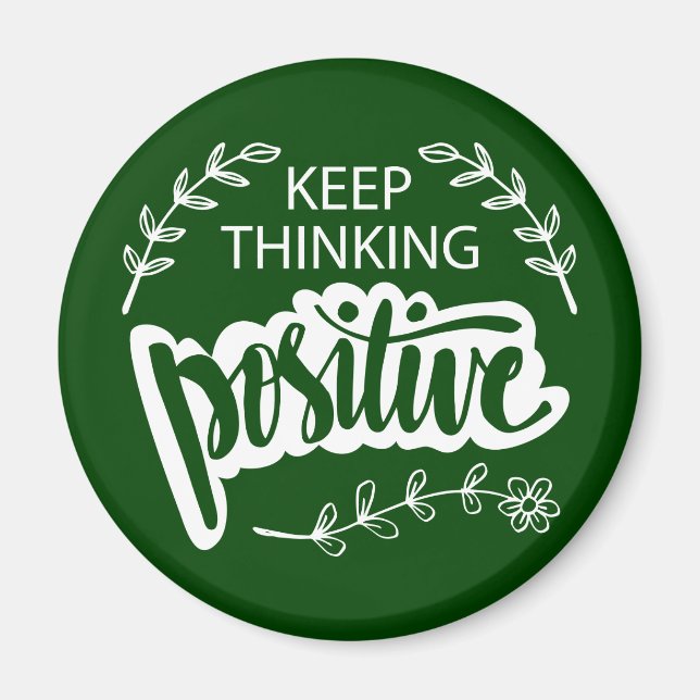 Aimant Continuer à penser positivement (Devant)