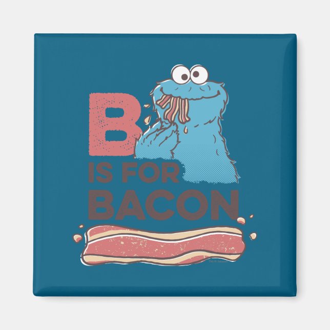 Aimant Cookie Monster B Is For Bacon  (Devant)