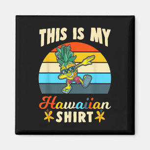 Aimant Cool Ananas Dabbing Hawaiian Beach C'Est Mon H