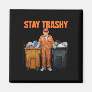 Aimant Cool Donald Trump Garge Séjour Trashy Funny Mega T