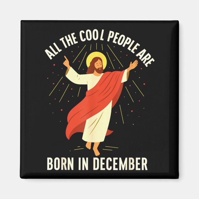 Aimant Cool People Are Born In December Christian  (Devant)