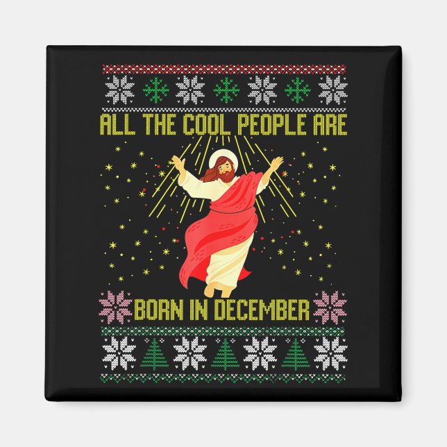 Aimant Cool People Are Born In December Christian Christm (Devant)