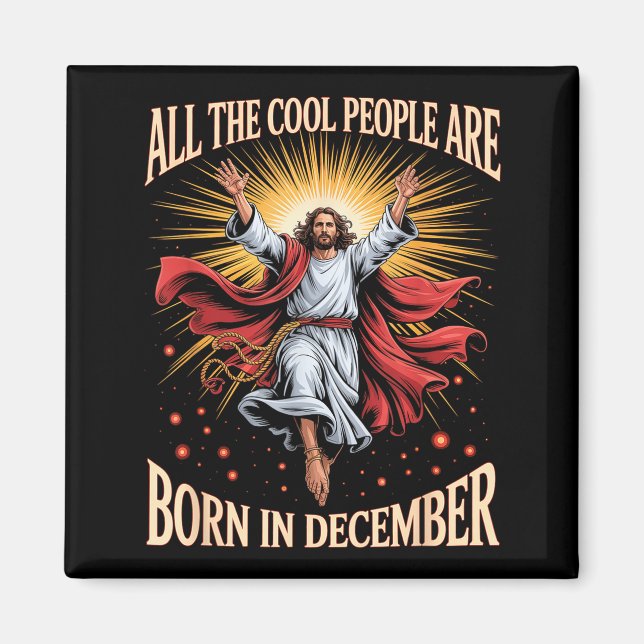 Aimant Cool People Are Born In December Christian Christm (Devant)