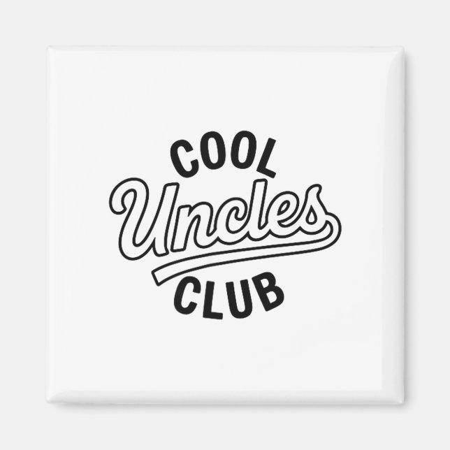 Aimant Cool Uncles Club Uncle Ever Funny Cket Fathers Day (Devant)