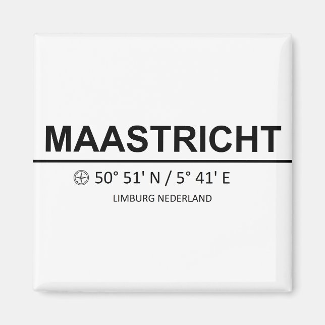 Aimant Coordonnées de Maastricht - Coordonnées de Maastri (Devant)