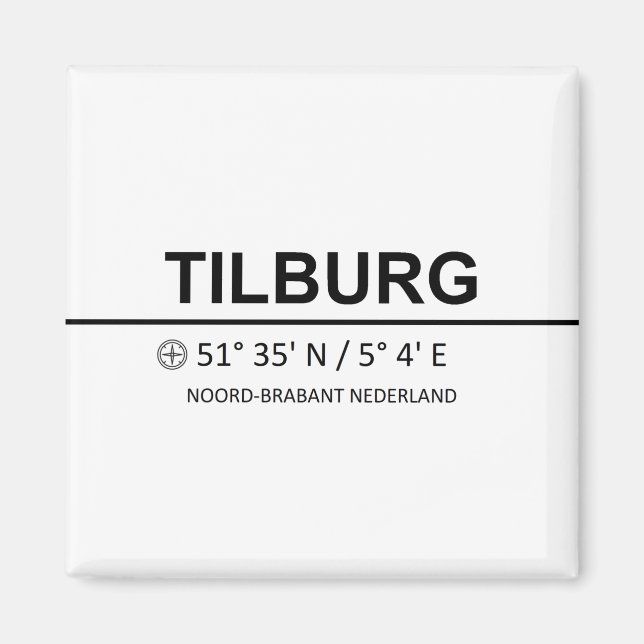 Aimant Coordonnées de Tilburg - Coordonnées de Tilburg (Devant)