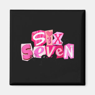 Aimant Coquette Six Seven Saint-Valentin Citation Drôle 6
