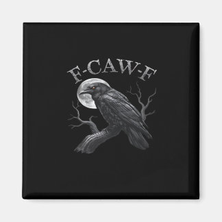 Aimant Corbeau Drôle F-Caw-F Lune