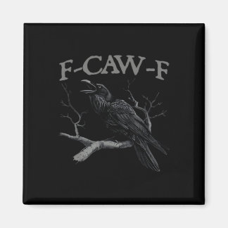 Aimant Corbeau, F-Caw-F Drôle de Style Classique Vintage