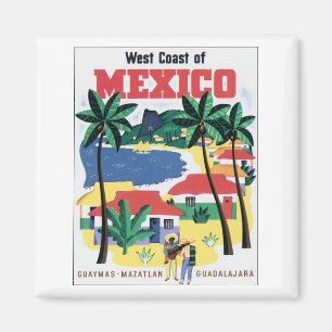 Aimant Côte ouest du Mexique Guaymas, Mazatlan, Guadalaj