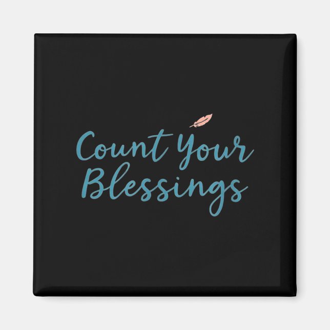 Aimant Count Your Blessings – Insrational Faith Christian (Devant)