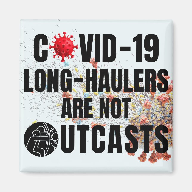 Aimant Covid-19 Long-Haulers ne sont pas des exclus (Devant)