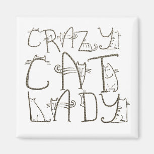 Aimant Crazy Cat Lady Funny Typographie Humour