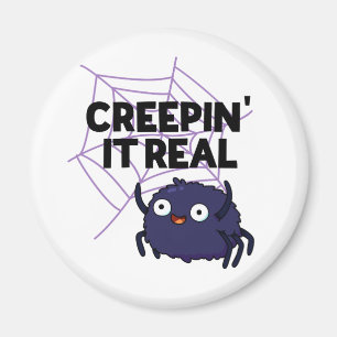 Aimant Creepin It Real Funny Halloween Spider Pun