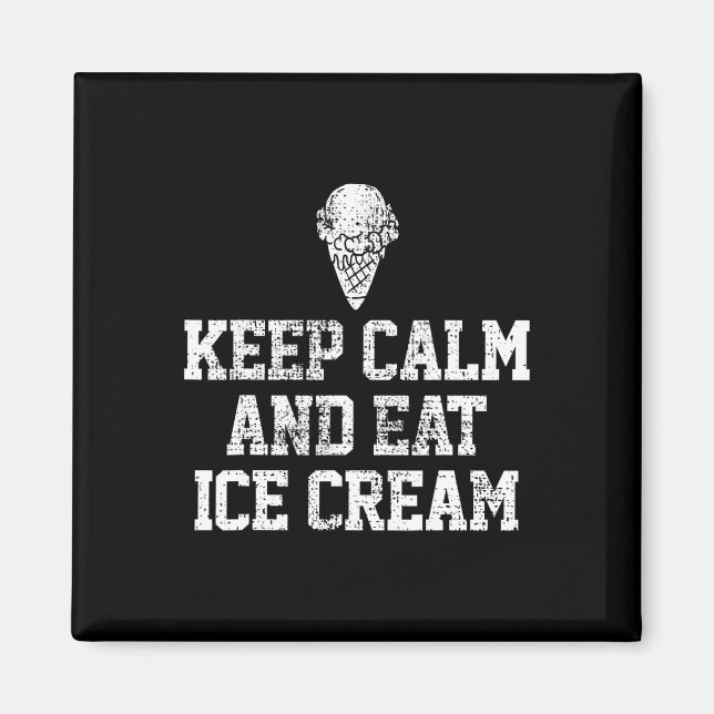 Aimant Crème de glace Garder calme Motivationnel Cadeau V (Devant)