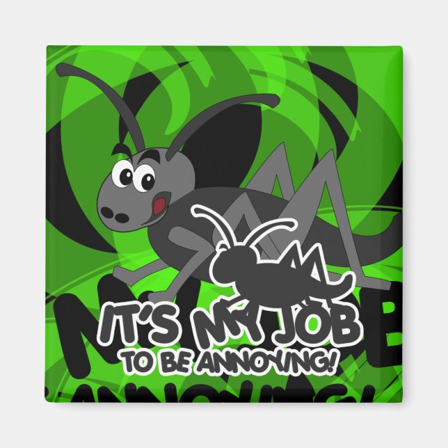 Aimant Cricket agaçant (Devant)