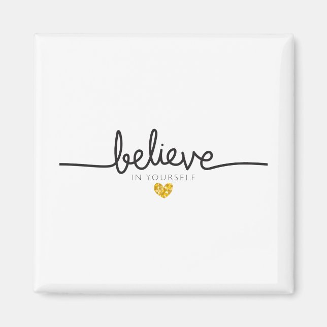 Aimant Crois en toi, citations inspirantes (Devant)