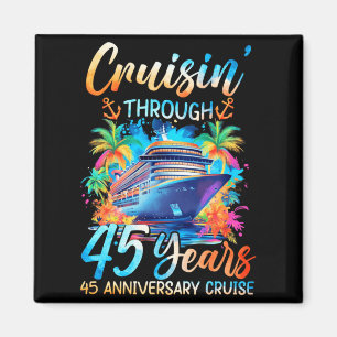Aimant Croisière à travers 45 ans Croisière d'anniversair